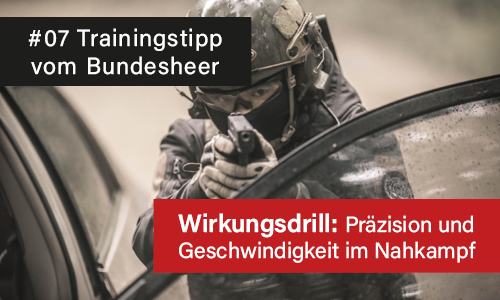 WIRKUNGSDRILL: Präzision und Geschwindigkeit im Nahkampf - Trainingstipp vom Bundesheer #07